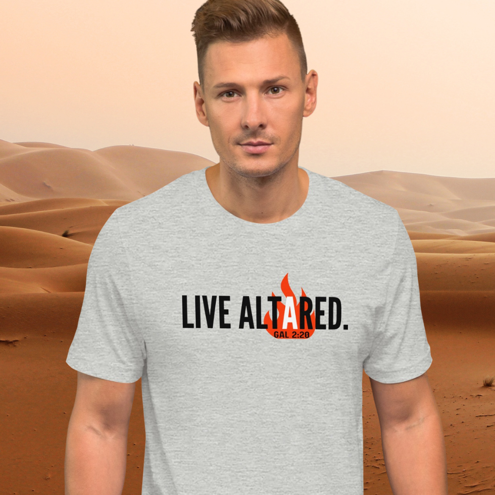 Live ALTARed Unisex Christian T-Shirt | ALTARed Life Apparel