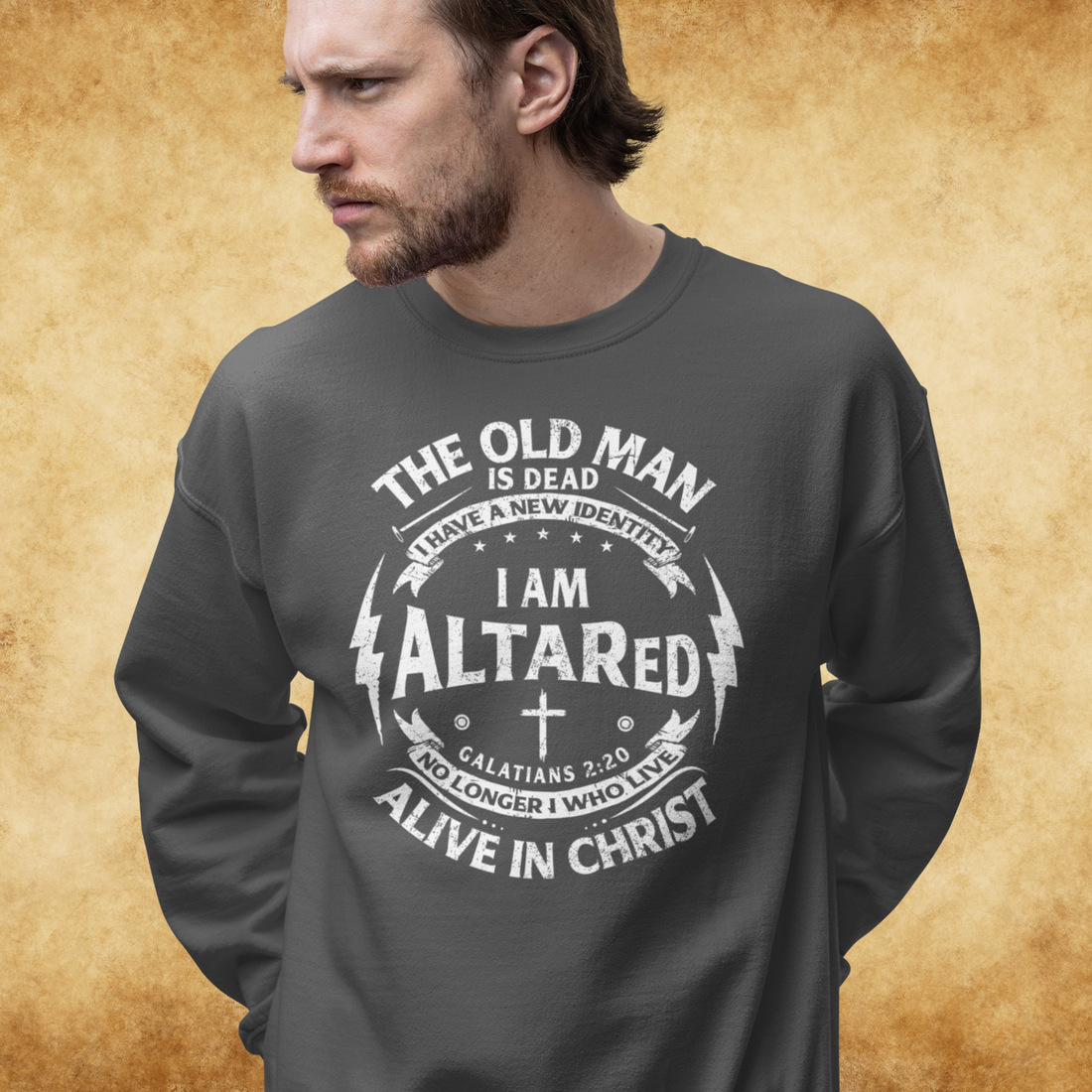 The Old Man is Dead Christian Sweatshirt | ALTARed Life Apparel