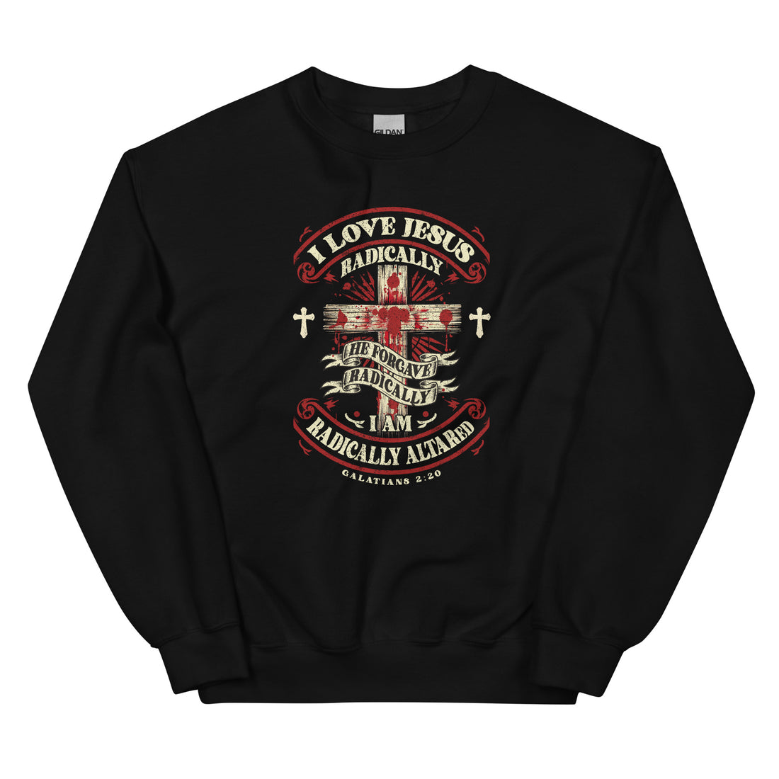 Radically ALTARed Unisex Christian Sweatshirt | ALTARed Life Apparel